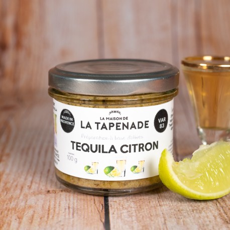 Tequila & Citron - by LA MAISON DE LA TAPENADE