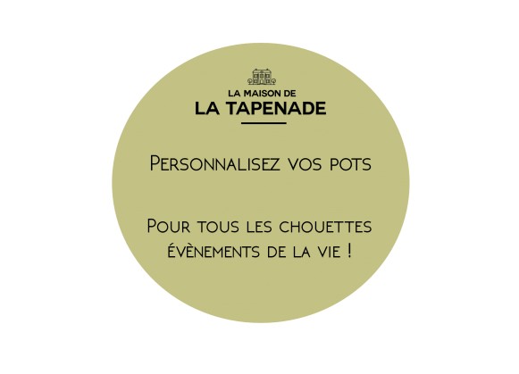 POT TAPENADE PERSONNALISE